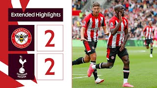 Brentford 2-2 Tottenham | Extended Highlights