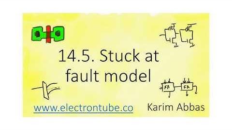 14.5. Stuck at fault model