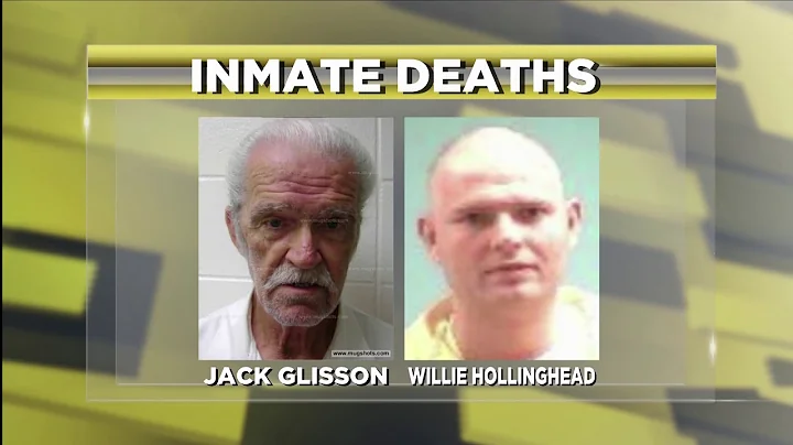 Inmate Death, Jack Glisson and Willie Hollinghead