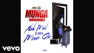 Watch Munga Honorable Move On nah Mad Ova Nuh Gyal Pt2 video