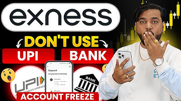 Exness UPI Bank Account Freeze In India | Exness Deposit And Withdrawal | Exness Withdrawal Rejected