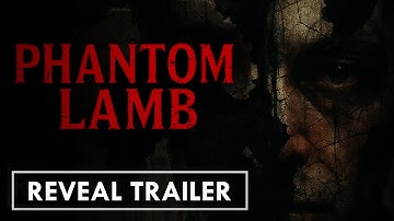 PHANTOM LAMB | Official Trailer | New Psychological Horror Game