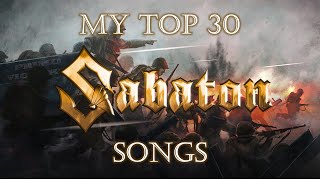 My Top 30 Sabaton Songs