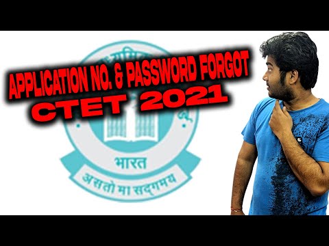 CTET 2021 Application No & Password Forgot | CTET Application No & Password Search