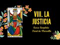 VIII LA JUSTICIA - CURSO COMPLETO TAROT DE MARSELLA