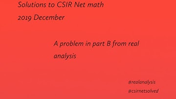 Csir net December 19 solutions. #sequences, #series #linearalgebra #real analysis, #settheory.