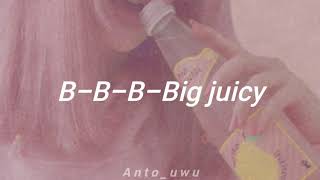 Big juicy - Ayesha Erotica // Lyrics Resimi