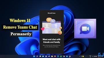 Remove Teams Chat; Windows 11