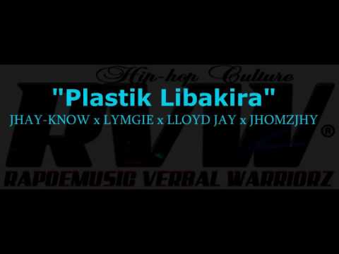 Plastik Libakira By Jhay-know, Lymgie, Lloyd Jay, Jhomzjhy (Trancent Records)