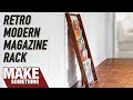 How to Make a Modern Retro Magazine Rack // Woodworking Project