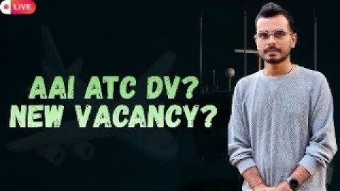 AAI ATC DV Delay Explained | New Vacancy Update & Live Discussion | AAI ATC 2025