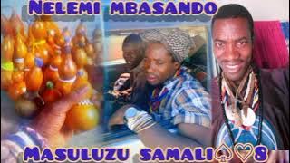 NELEMI MBASANDO UJUMBE MASULUZU SAMALI 2024 0657115166