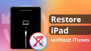 [4 Ways] How to Restore iPad without iTunes 2024