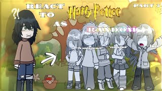 :       - 3  |RUS,AU,TOMARRY! 2X| React to Harry Potter as Random