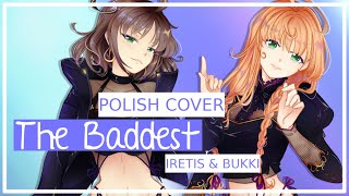 Iretis Bukki Kda - The Baddest Polish Cover