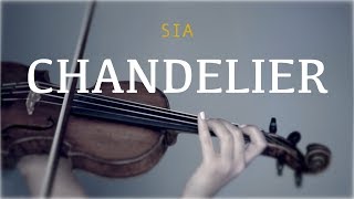 Sia - Chandelier for violin and piano (COVER) chords