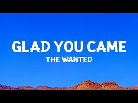 @thewanted - Glad You Came (Lyrics)