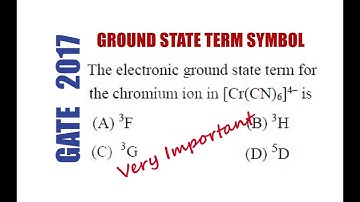 Finding Ground State Term Symbol (Very Important) - GATE 2017