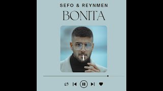 Sefo & Reynmen - Bonita (Sözleri/Lyrics)