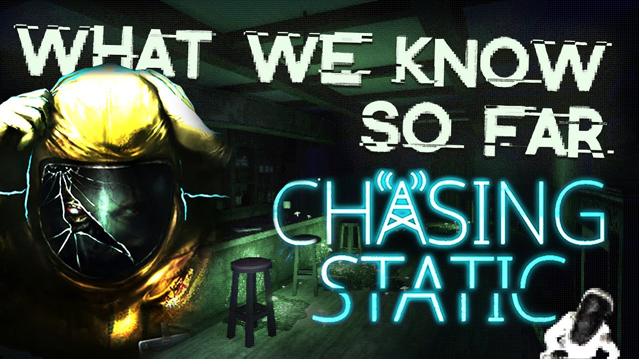 Chasing Static - What we know so far