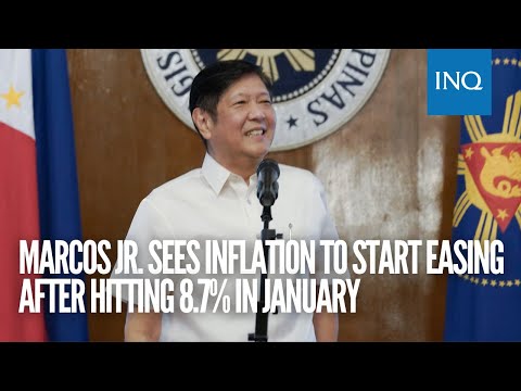 Marcos Jr. sees inflation to start easing after hitting 8.7% in January