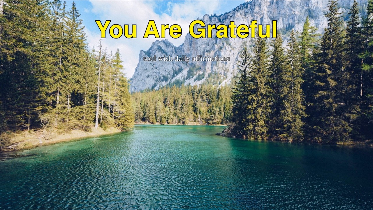 Hypnotic Affirmations: You Are Grateful