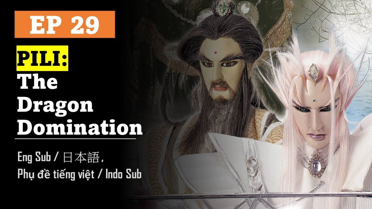 [Eng Sub] Pili Anomalous: The Dragon Domination | EP29 | Puppetry | Su ...