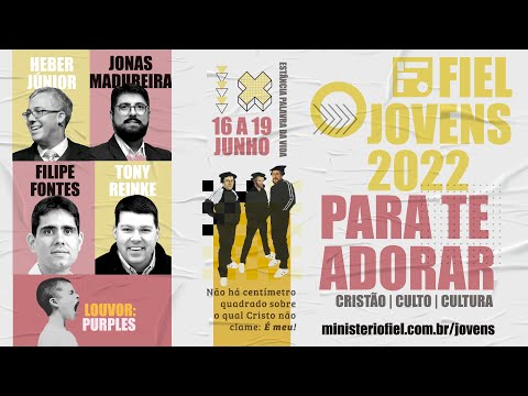 Para te adorar: Cristão, Culto, Cultura - Conferência Fiel Jovens 2022