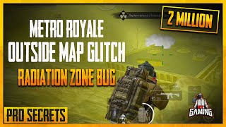 Metro Royale Outside Map Glitch - Bug in PUBG Mobile That Made Me 2 Million Value in Radiation Zone