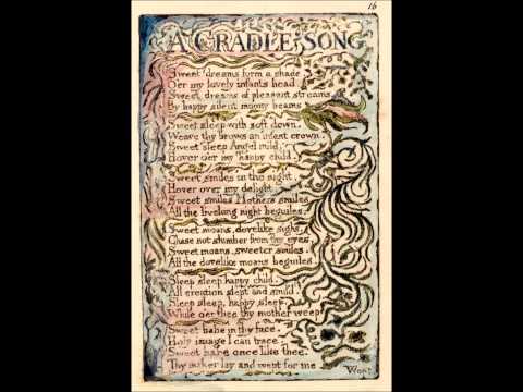 William Blake's Songs Of Innocence - A Cradle Song