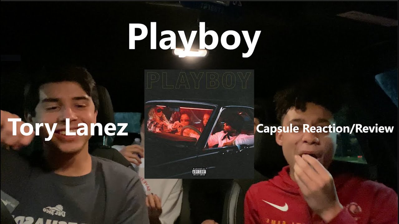 TORY LANEZ - PLAYBOY CAPSULE REACTION/REVIEW: BEST SINGER ON THE PLANET?!