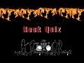 Guess The Rock Song! Ultimate Rock Music Quiz 2018 (25 songs)
