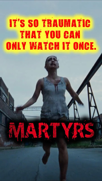 IT'S SO TRAUMATIC THAT YOU CAN ONLY WATCH IT ONCE - Martyrs Plot #movie #martyrs