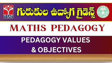 MATHS PEDAGOGY - PEDAGOGY VALUES & OBJECTIVES || Gurukula Udyog guide