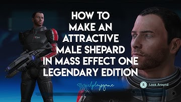 How to make an attractive MShep Male Shepard character in Mass Effect One Legendary Edition