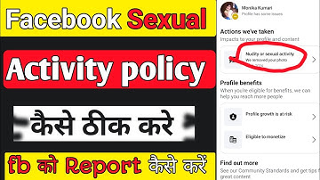 How to remove sexual activity from Facebook. How to remove nudity or sexual activity. #policy