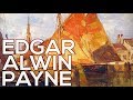 Edgar alwin payne a collection of 144 paintings