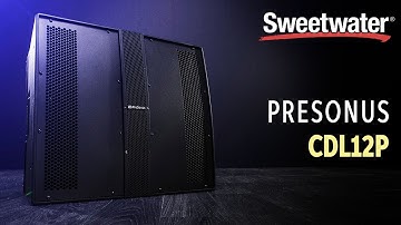 PreSonus CDL12P Hybrid Array Loudspeaker Overview