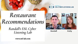 Restaurant Recommendations - Randalls Esl Cyber Listening Lab