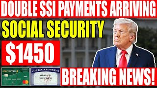 🚨 BREAKING: $1,450 DOUBLE SSI PAYMENTS CONFIRMED — See If You Qualify &amp; When You’ll Get Paid!