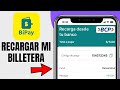 Cómo RECARGAR Mi Billetera BiPay