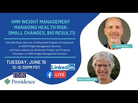HMR Weight Management - Managing Health Risk: Small Changes, Big Results