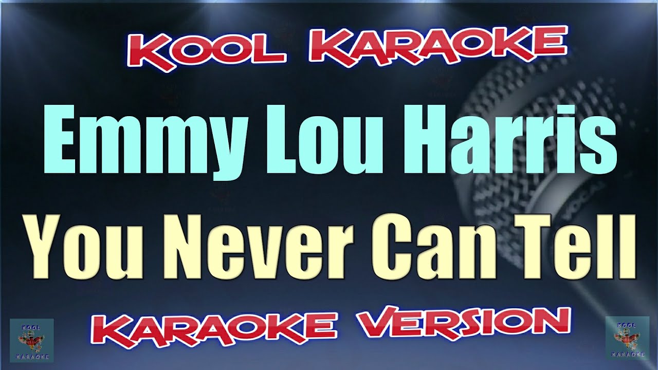 emmylou harris never can tell
