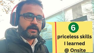 What you earn at onsite apart from money ? | 6 priceless skills I learned ! screenshot 5