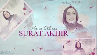 Amira Othman - Surat Akhir [ Lyric Video] [OST Marry Me Senorita]