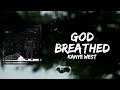Kanye West God Breathed Lyrics Feat Vory mp3