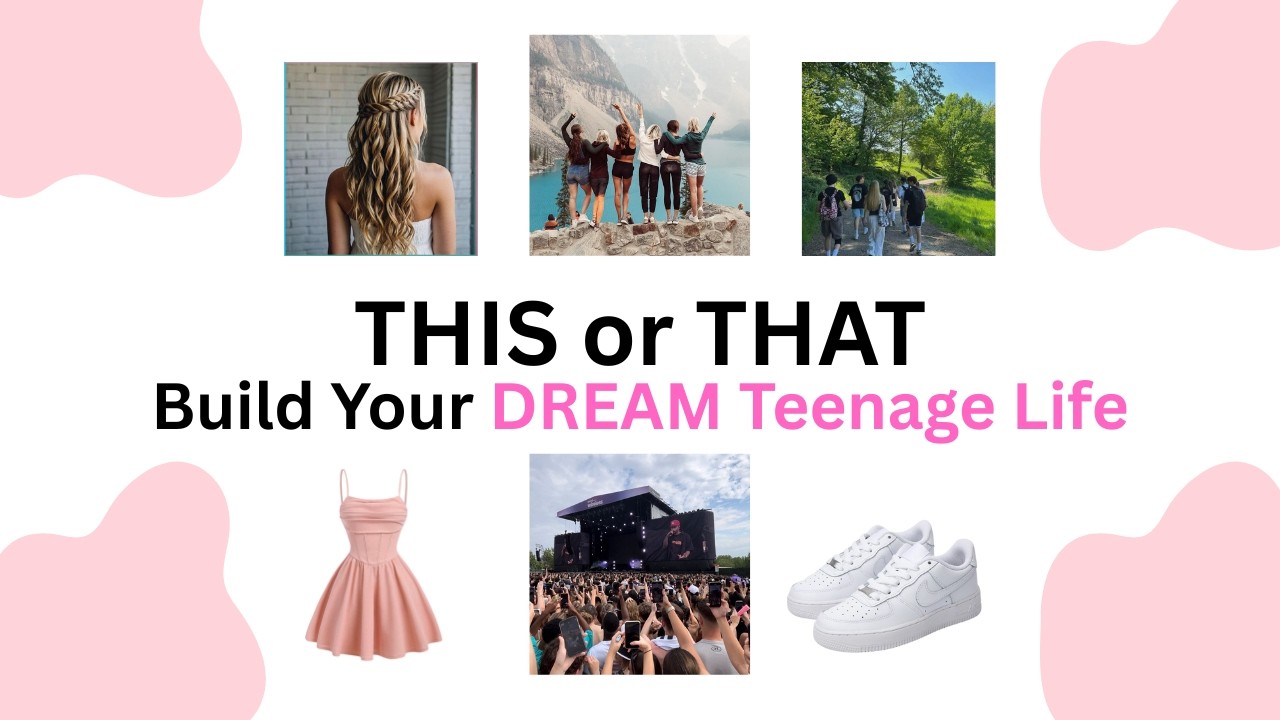 Build Your DREAM Teenage Life | THIS or THAT🎒🎧📱✨