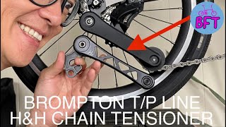 [BROMPTON T-LINE UPGRADE] H&H CHAIN TENSIONER