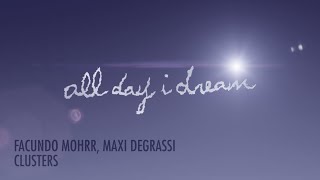 Facundo Mohrr, Maxi Degrassi - Clusters