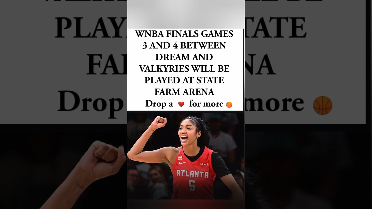 ⁣🏟️WNBA Finals Games 3 and4 Between the Dream and Valkyries Will Be Played at State Farm Arena#shorts